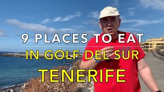 9 Places to eat in Golf Del Sur Tenerife 2022