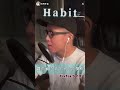 habitの刺さるとこ生で歌ってみた【虹色侍ずま】#Shorts