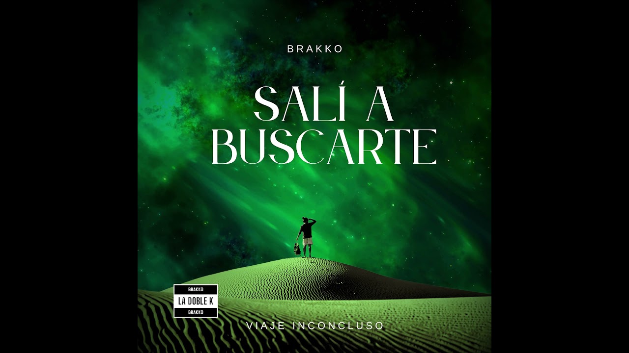 BRAKKO - SALÍ A BUSCARTE