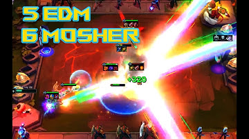 TFT SET 10 - 5 EDM + 6 MOSHER (TOP 4)