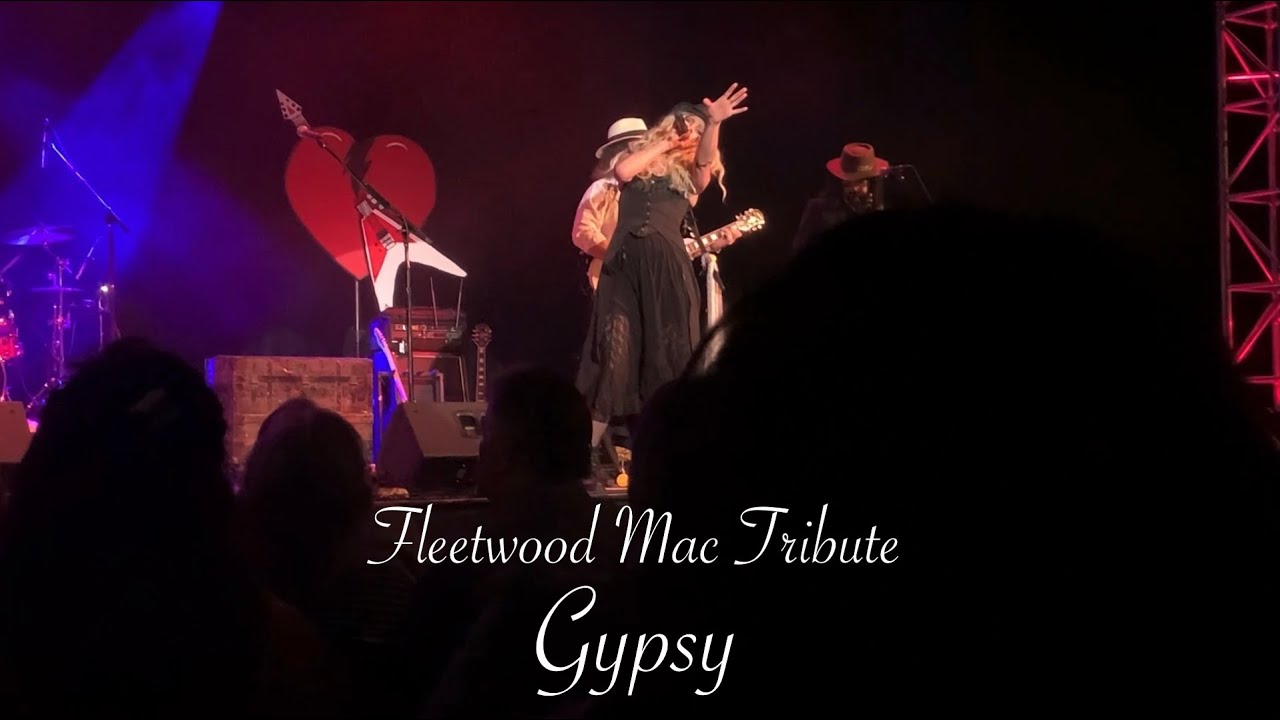 Gypsy (Fleetwood Mac Tribute by Twisted Gypsy)