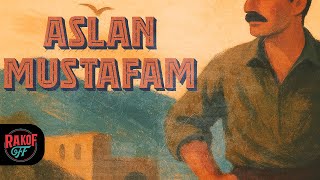 Aslan Mustafam Rakof