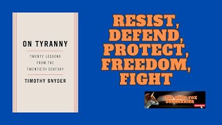 20 Lessons to Resist Tyranny and Protect Democracy Book Summary