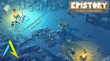 Epistory - Typing Chronicles | Frostworld [Episode 2]