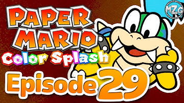 Larry Koopa Boss Battle! - Paper Mario: Color Splash Gameplay - Episode 29