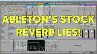 Ableton Lives Stock Reverb Effect is NOT Stereo