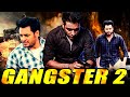 Gangster 2 FULL Movie | Bunty Dhillon, Karamjeet Brar &amp; Dev Kharoud | Hindi Dubbed Movie