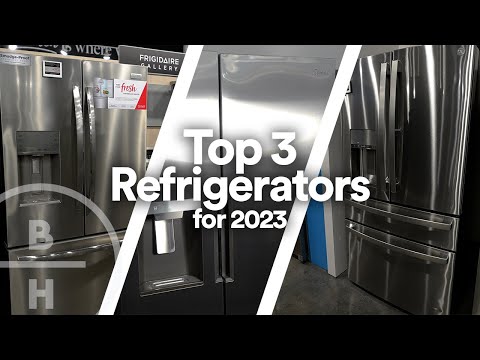 Top 3 Refrigerators for 2023