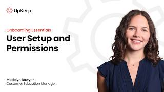Onboarding Essentials: User Setup and Permissions