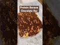 SAVE and TRY later. Protein Banana Chocolate Bar #proteinbar #chocolatebar #sweettreat #shorts