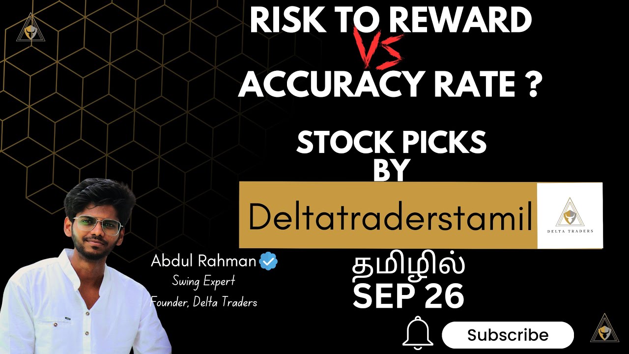 Risk to Reward VS Accuracy Rate + Stock to trade for Sep 26 & Nifty ...