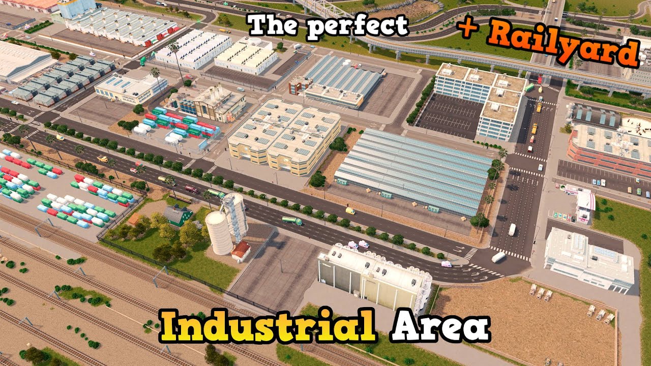 Building The Perfect Industrial Area In Cities Skylines Effective Basic Mods Ep 2 Youtube