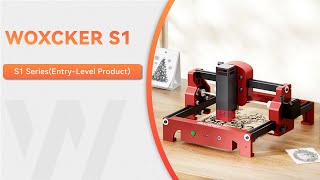 Woxcker S1-Mini Laser Engraving Machine