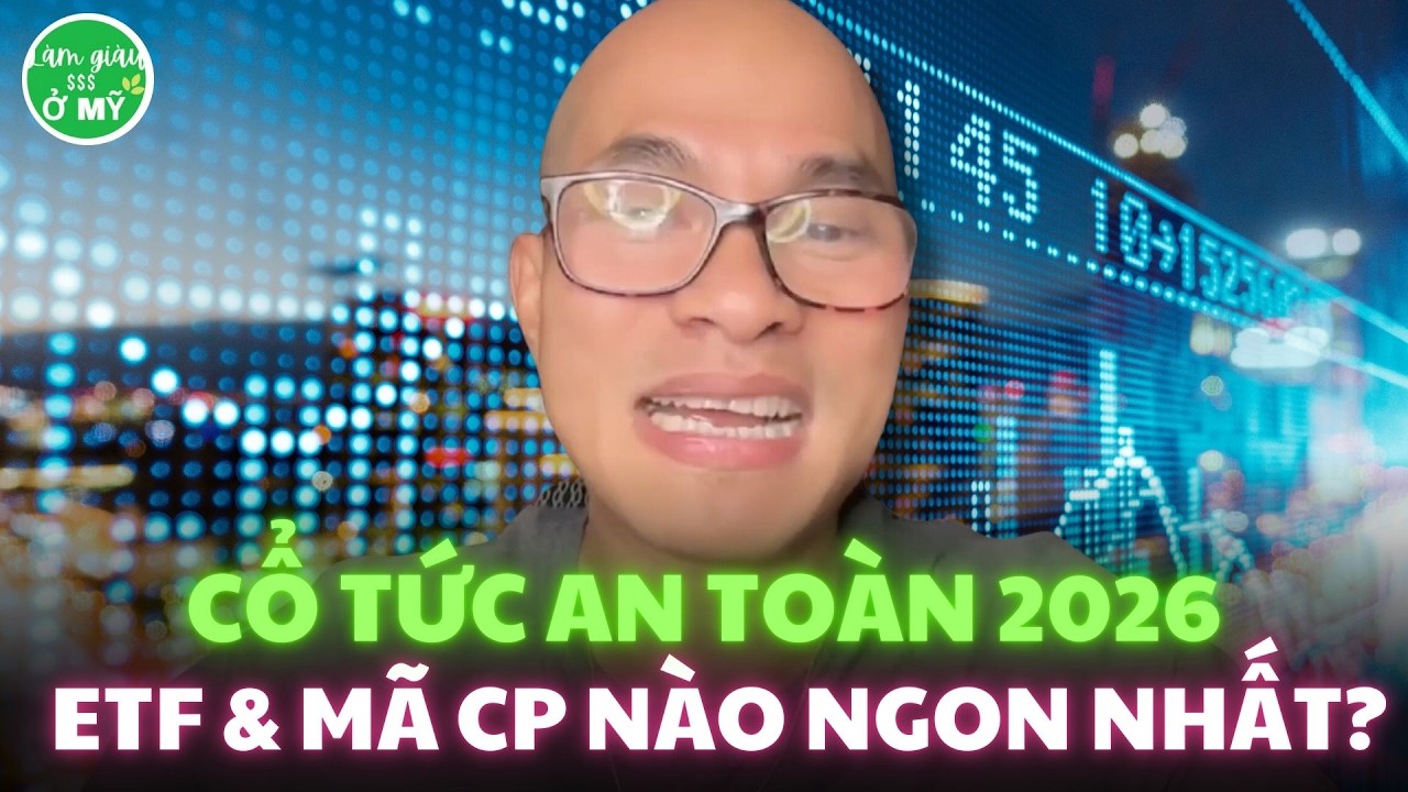 Sợ Bong Bóng AI? Chiến Lược Dividend An Toàn 2026 – 10 Cổ Phiếu & 2 ETF Tốt Nhất. Chọn 2 Mã & 1 ETF?