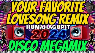 VIRAL 2024 NONSTOP OPM LOVESONG DISCO  SUPER MEGAMIX PABORITO MONG KANTA NANDITO NA