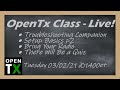 OpenTx Class • Companion and Setup Basics • Learn About OpenTx