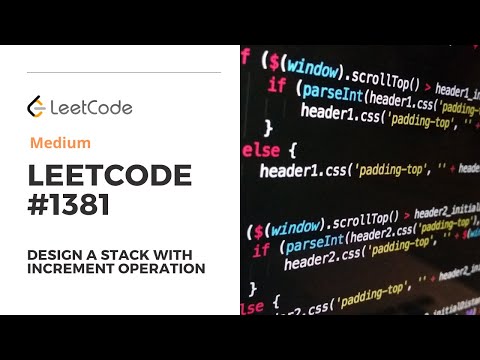 [Leetcode Problem] #1381. Design a Stack with Increment Operation