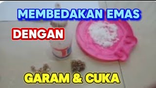 EASY WAY TO DISTINGUISH GOLD FROM SALT AND VINEGAR