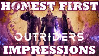 Outriders - Honest 1st Impression