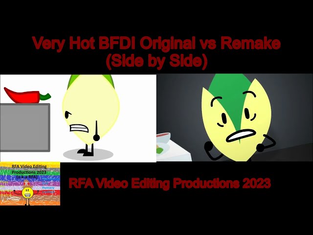 Very Hot BFDI Original vs Remake(Side by Side) class=