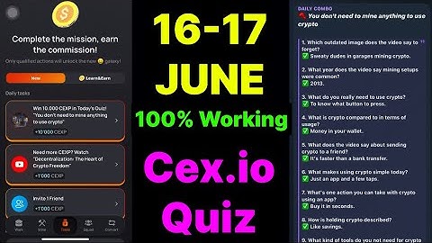 Cex.IO Quiz Answers Today 16 & 17 June | Cex.io Daily Quiz | Cex io daily combo | Cex.io daily quiz
