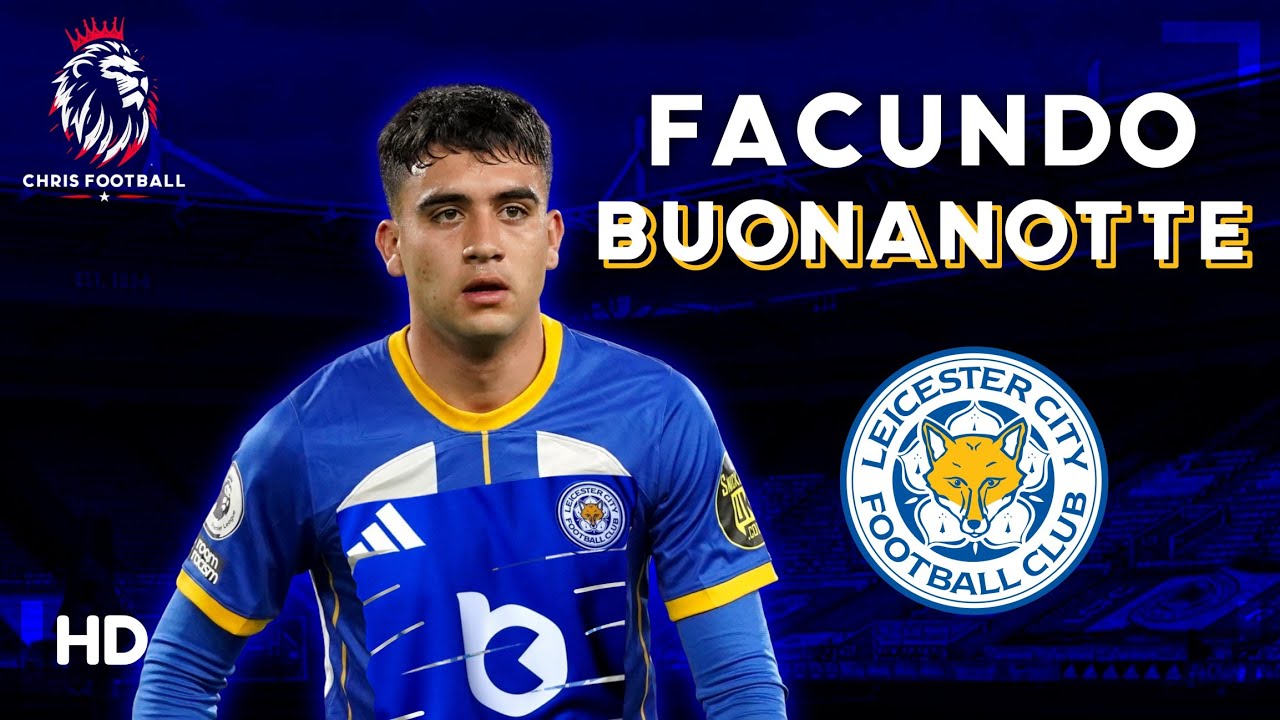 Facundo Buonanotte - WELCOME to LEICESTER CITY - Amazing Dribbles, Passes & Goals |HD