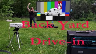 How to build a Back Yard Drive-in theater