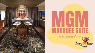 MGM Marquee Suite Review