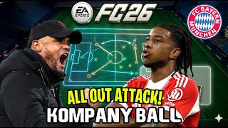 How To Play Like Kompany's Bayern Munich  FC 26 Best Tactics