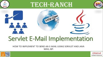 How to send E-Mail using Servlet and Java Mail API? | Servlet API |  @TechRanch