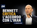 Bennett, leader della lista Together, attacca l'accordo con l'Iran