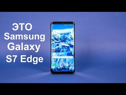 Прошивка от Galaxy S9 Plus на S7 Edge/Полная Инструкция