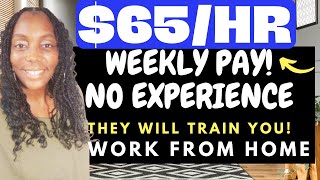 Hiring Immediately!! $65/hr Work from Home Jobs 2023| Weekly Pay WFH Jobs| No Experience Remote Job