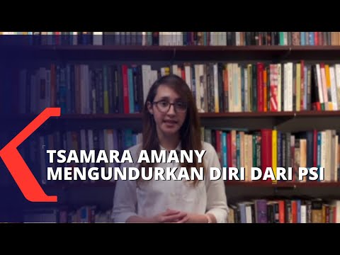 Tsamara Amany Mengundurkan Diri Sebagai Kader dan Pengurus PSI