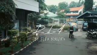 Dia | Elfa's Singers | cover video klip