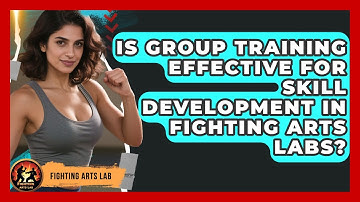Is Group Training Effective for Skill Development in Fighting Arts Labs? - Fighting Arts Lab
