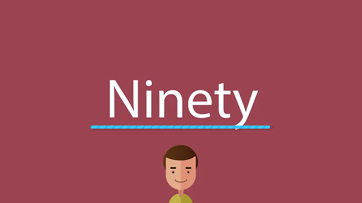 How to say Ninety in English