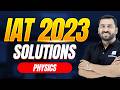 IAT 2023 Physics Solutions | IAT PYQs | IISER Aptitude Test | MathonGo