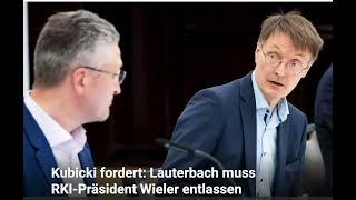 Corona-Datenlage: Kubicki fordert: Lauterbach muss RKI-Präsident Wieler entlassen