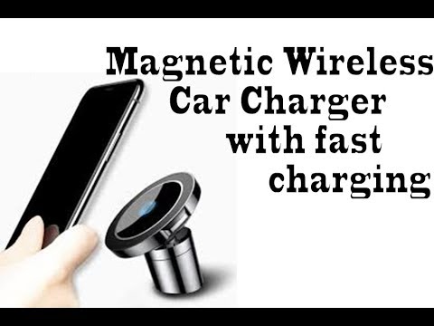 Magnetic Wireless Car Charger with fast charging for smartphones Samsung S8, S9, S10, iphone x