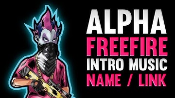 ALPHA FREEFIRE INTRO MUSIC NAME || ANKUSH FF INTRO MUSIC || #alphaff #ankushffintro #gamingintro