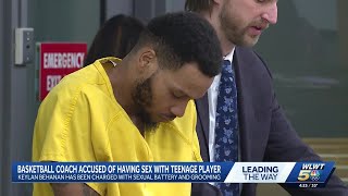 Docs: High school basketball coach charged, accused of sexual relationship with player