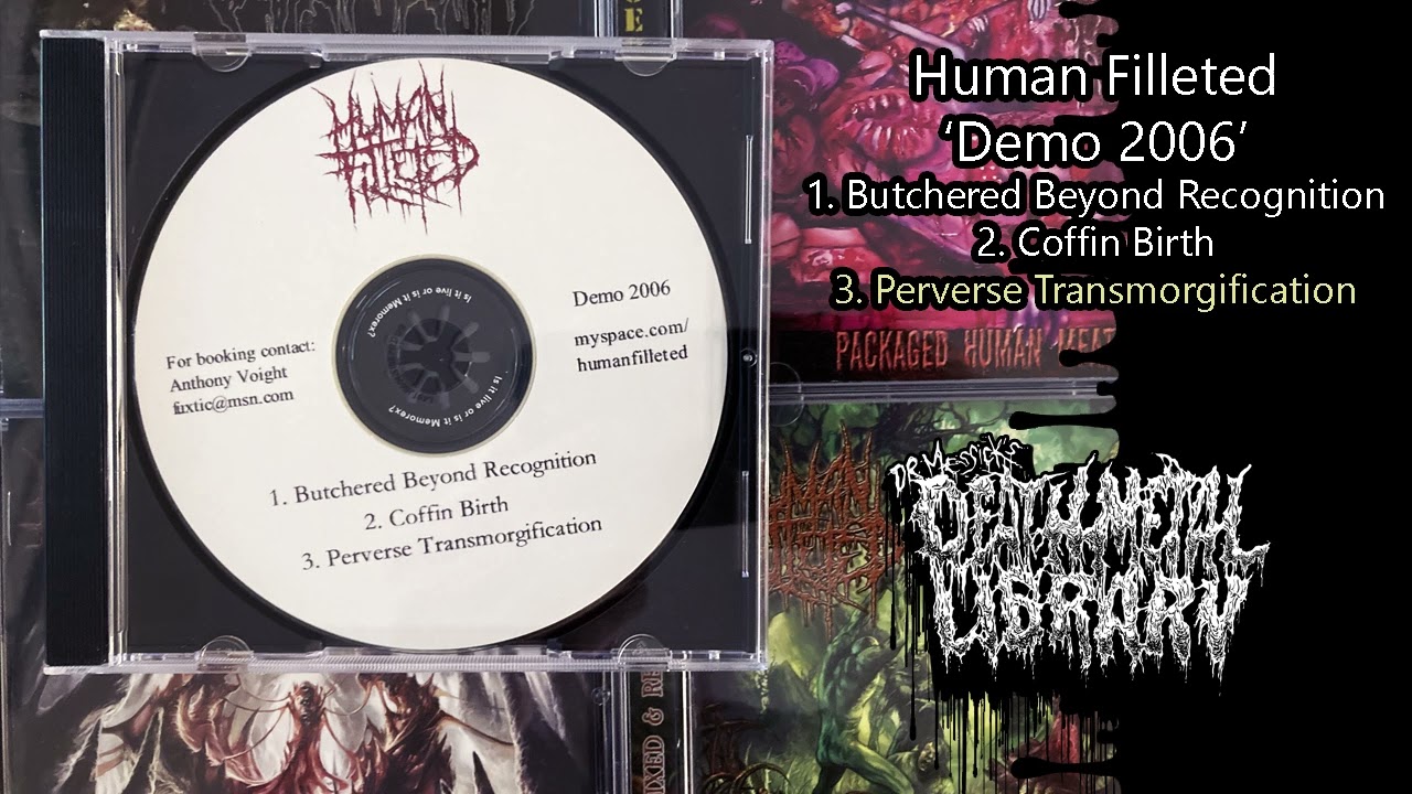 Human Filleted - 2006 Demo