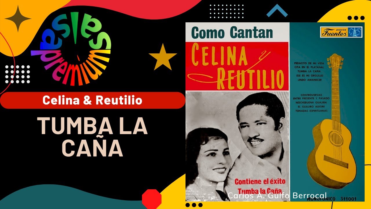 🔥TUMBA LA CAÑA por CELINA Y REUTILIO Salsa Premium YouTube