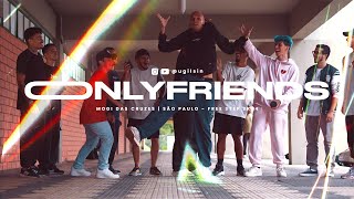 ONLY FRIENDS - FREE STEP 2024