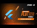 EPISODE 40 | CREATING CONSTRUCTOR | XPLOR MALAYALAM FLUTTER TUTORIALS