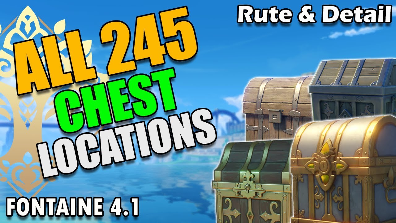 Semua Lokasi Chest di Fontaine 4.1 245 All Chest Locations in