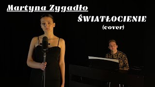 Martyna Zygadło - Światłocienie (cover)