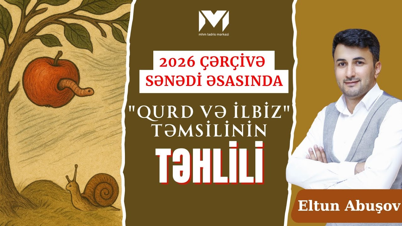  2026 ÇƏRÇİVƏ SƏNƏDİ ƏSASINDA / 