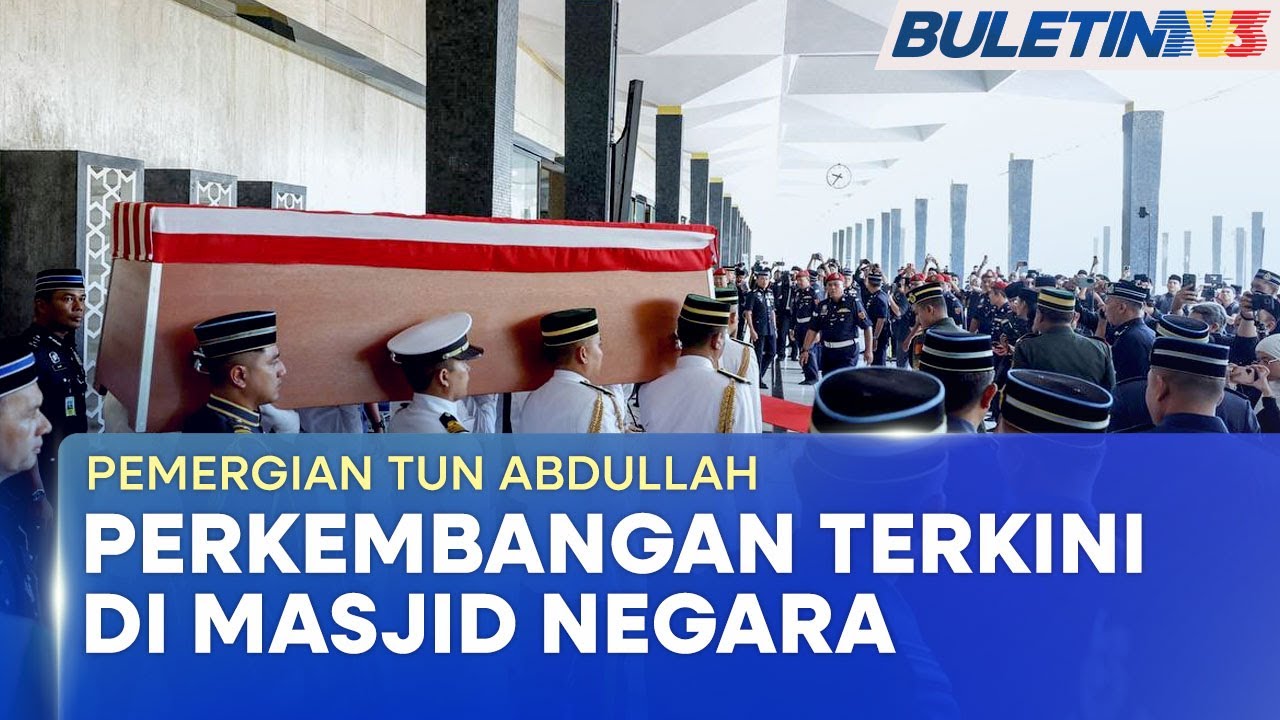 AL-FATIHAH | Tun Abdullah Diberi Penghormatan Istiadat Pengebumian Negara